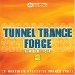 Tunnel Trance America 2