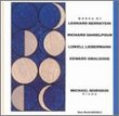 Works by Bernstein, Danielpour, Liebermann, Smaldone