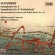 Schubert: Symphonies Nos. 5 & 8 'Unfinished' / Rosamunde Overture and Ballet Music No. 1