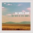 Big World Abide: The Best of Eric Anders
