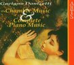 Donizetti: Chamber Music & Complete Piano Music (Box Set)
