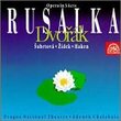 Dvorak: Rusalka