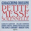 Rossini - Petite Messe Solennelle / Sampson, Summers, Tortise, Foster-Williams, The King's Consort, King