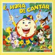 E Hora de Cantar