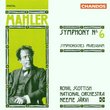 Mahler: Symphony No. 6 / Symphonisches Praeludium