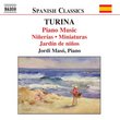 Turina: Piano Music; Niñerías; Miniaturas; Jardín de niños