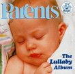 Parents The Lullaby Album