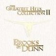 Brooks & Dunn: The Great Hits Collection II