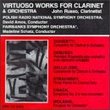 Virtuoso Works for Clarinet & Orchestra