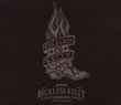 Reckless Kelly Was Here (W/Dvd)