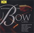 Masters of the Bow: Cello