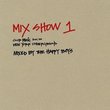 Mix Show 1: Club Music From Ny Underground