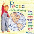 Peace Is the World Smiling