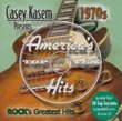 Casey Kasem: 70s Rocks Greatest Hits