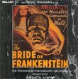 The Bride Of Frankenstein (1993 Rerecording Of 1935 Film Score)