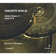 Giacinto Scelsi: Action Music No. 1; Suite No. 8