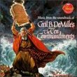 Music From The Soundtrack Of Cecil B. DeMille's The Ten Commandments