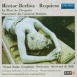Berlioz: Requiem / La mort de ClÃ©opatre / Ouverture du C