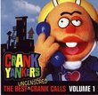 The Best Uncensored Crank Calls Vol. 1