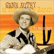 Gene Autry at the Melody Ranch