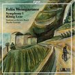 Felix Weingartner: Symphony No. 1; König Lear [Hybrid SACD]