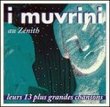 Au Zenith Leurs 13 Grandes