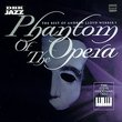 The Best Of Andrew Lloyd Webber's Phantom Of The Opera