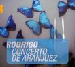 Rodrigo: Concerto de Aranjez