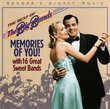 The Best of the Big Bands: Memories of You with 16 Great Sweet Bands (Reader's Digest Music)