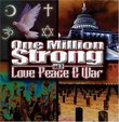 One Million Strong, Vol. 2: Love Peace & War