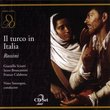 Rossini: Il turco in Italia
