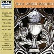 Most Sacred Banquet: St. Thomas Choir of Men and Boys