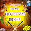 Non- Stop Electrifying Dandia