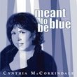 Meant to Be Blue