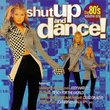 Shut Up & Dance the 80's 1