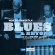 Blues & Beyond