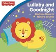Lullaby and Goodnight - Bedtime Music & Nature Sounds Kids Music CD