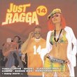 Vol. 14-Just Ragga