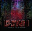 Led Zepagain II : A Tribute to Led Zeppelin