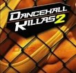 Dancehall Killas V.2