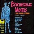 Psychedelic Moods