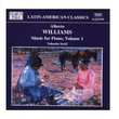 WILLIAMS: Piano Music, Vol.  1