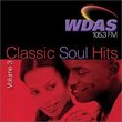 Classic Soul Hits 3: Wdas FM