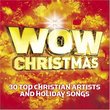 WOW Christmas: 30 Top Christian Artists and Holiday Songs