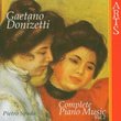 Donizetti: Complete Piano Music, Vol. 1