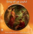 Sing All Ye Joyful: Music of Ruth Watson Henderson