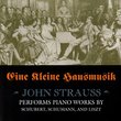 Eine Kleine Hausmusik: John Strauss