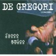 Fuoco Amico: Live 2001