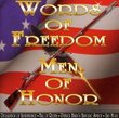 Words of Freedom-Men of Honor