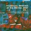 Regimental Marches of the British Army, Vol. 1